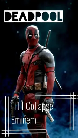 Deadpool Edit