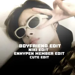 Niki Boyfriend Edit😍