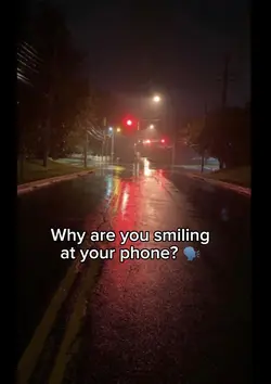 Why are you smiling?