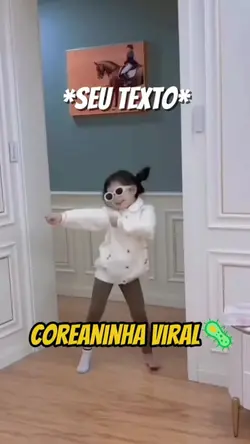 Coreaninha Viral 