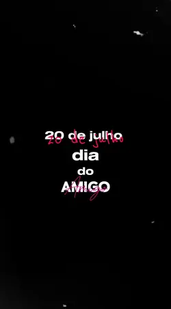 Dia do amigo