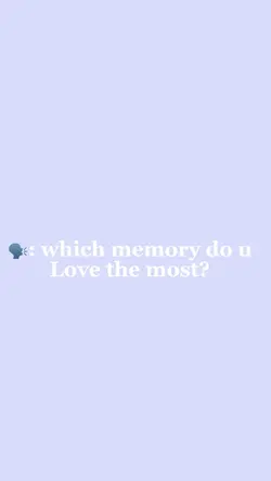 Favorite memory