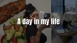 A day in my life