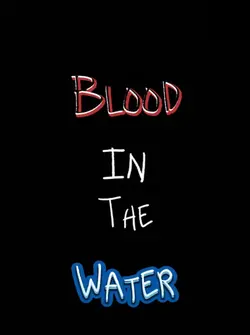 Blood in the water