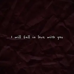 I would fall in love