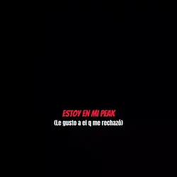 Estoy en mi Peak