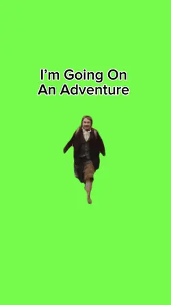 Going on an Adventur