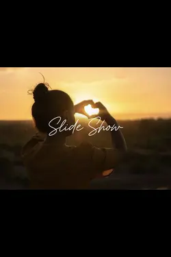 Slide Show