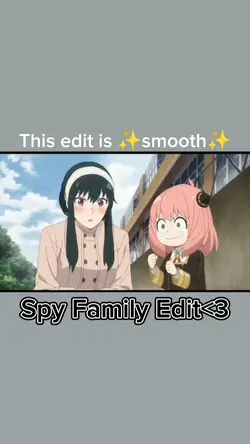 Spy Family Edit<3