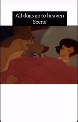 all dogs go to heave