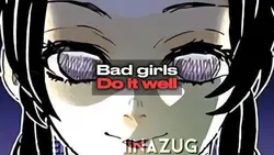 Bad girls do it well