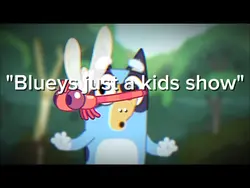 Bluey <33