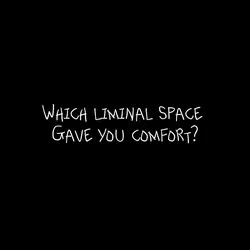 liminal space