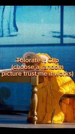 Tolorate It Clip
