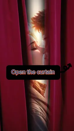 Open the curtain