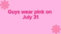 Wear pink 