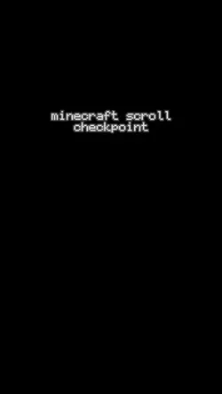 scroll checkpoint