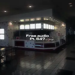 Free Audio Pt. 647