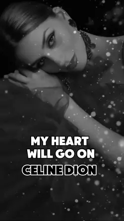 My heart will go on 