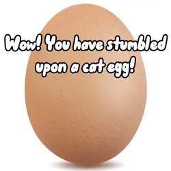 You found a egg pt:2