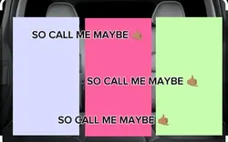 SO CALL ME MAYBE 