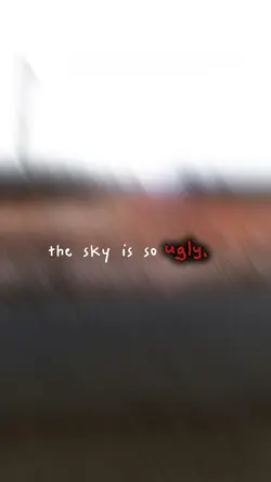 the sky...