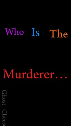 Who's the killer? 