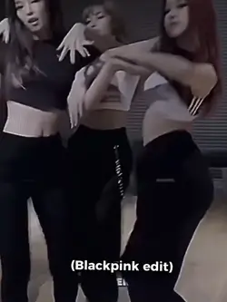 BLACKPINK EDIT