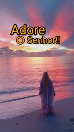 Adore ao Senhor!!