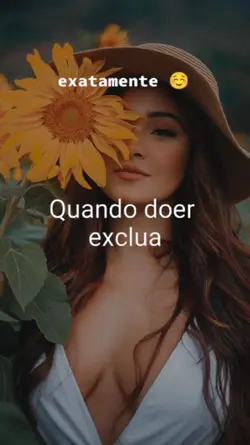 Quando doer exclua