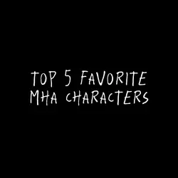 MHA top five