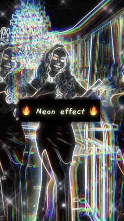 Neon effect 🔥🔥