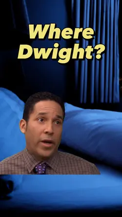 Where Dwight?