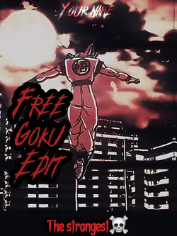 Free Goku edit