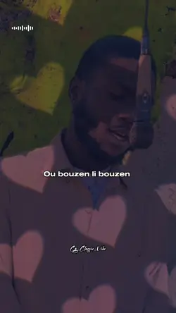 Ou Bouzen  li bouzen