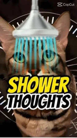 Shower thoughts