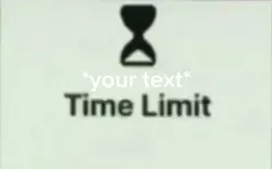 Time limit