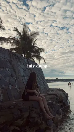 july dump✨🏆