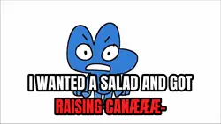 Four wanted a salad😡