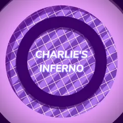 CHARLIE'S INFERNO