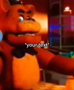 Freddy fazbear edit 
