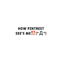 Pinterest goofy aah😭