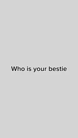 Bestie edit