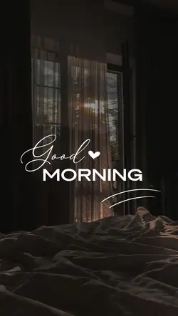 GOOD MORNING