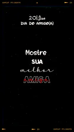 DIA DO AMIGO