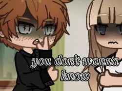 don't ask questions 