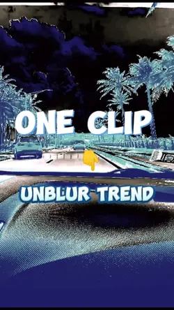 unblur One clip