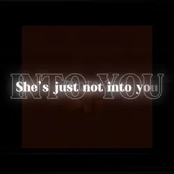She’s not into you
