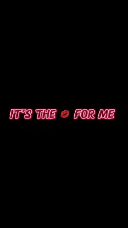 It’s the 💋 for me 