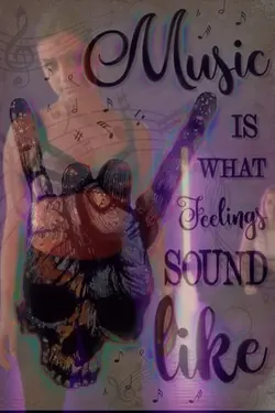 Music Feels Like…